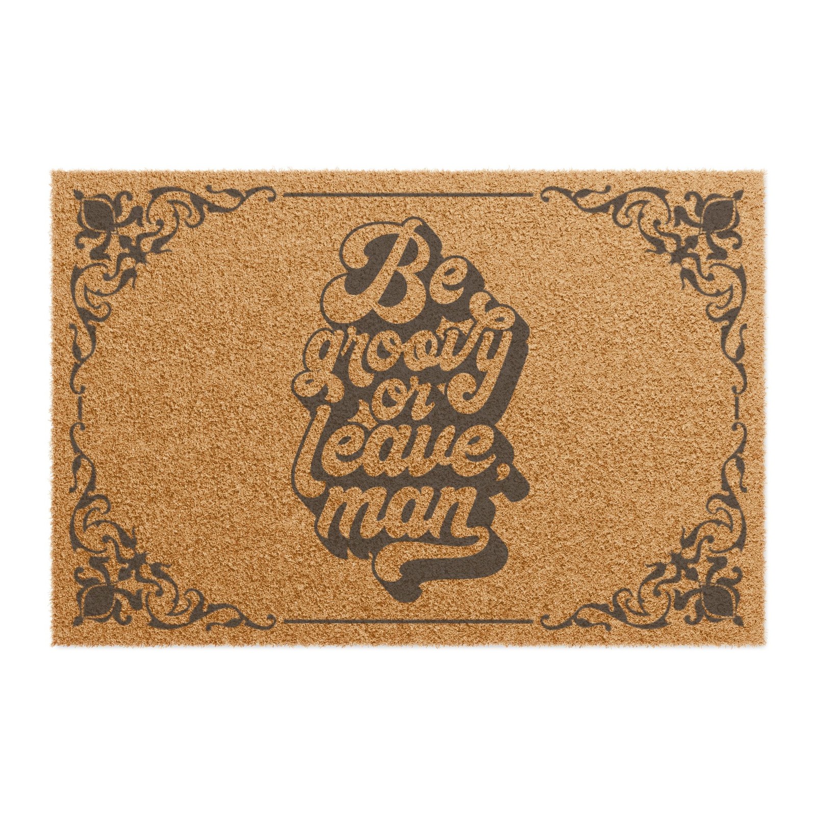 Be Groovy or Leave Man doormat | Retro Script Coir Welcome Mat, 24x16in